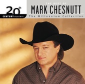20th Century Masters - The Millennium Collection: Best of Mark Chesnutt artwork