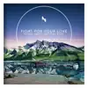 Fight for Your Love - Single album lyrics, reviews, download