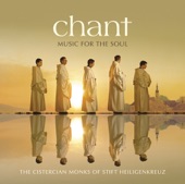 Chant – Music for the Soul