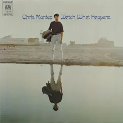 Watch What Happens - Chris Montez