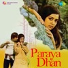 Paraya Dhan (Original Motion Picture Soundtrack)