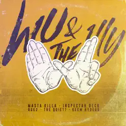 WU & the 1LLY (feat. Inspectah Deck & Masta Killa) - Single - Dok2 WU & the 1LLY (feat. Inspectah Deck & Masta Killa) - Single - Dok2