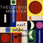 Thelonious Monster - Saturday Afternoon