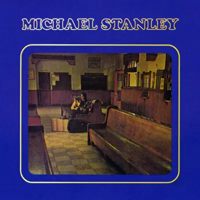 Michael Stanley - Michael Stanley