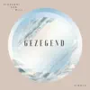 Gezegend - Single album lyrics, reviews, download