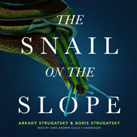 Arkady Strugatsky & Boris Strugatsky - The Snail on the Slope artwork