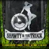 Shawty In the Truck (feat. Samroc, T.J. Freeq, Big Jimmy & Mo Beatz) song lyrics