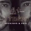 Stream & download O Tempo