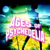 Ages of Psychedelia artwork