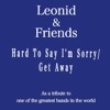 Hard to Say I'm Sorry / Get Away - Single