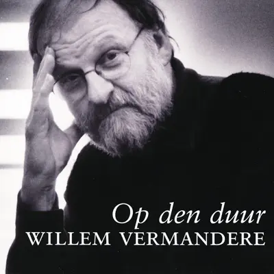 Op Den Duur - Willem Vermandere