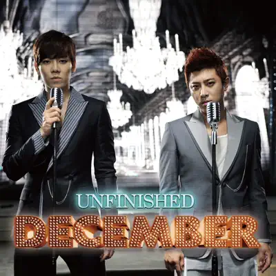 Unfinished - Single - December
