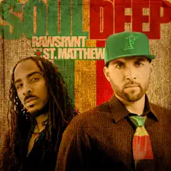 Soul Deep - EP by Rawsrvnt & St. Matthew album reviews, ratings, credits