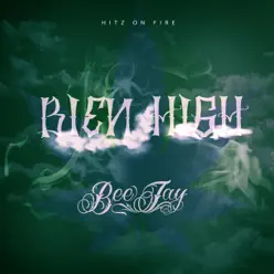 Bien High - Single - Beejay