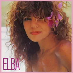Elba - Elba Ramalho Elba - Elba Ramalho