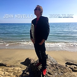 John Novello - Good to Go (feat. Eric Marienthal)