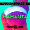 MAMASITA (feat. Chacon) [Mike Ensastigue Colombia Mix] - Single album lyrics, reviews, download