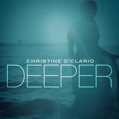 Deeper - Christine D'Clario