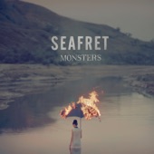 Seafret - Monsters