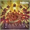 Raavan (Donald Wilborn's SISU Rework) - Neon lyrics