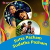 Sutta Pazham Sudatha Pazham (Original Motion Picture Soundtrack) - EP