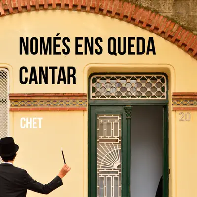 Només Ens Queda Cantar - Single - Chet