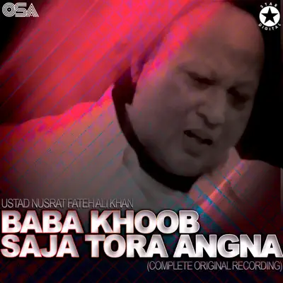 Baba Khoob Saja Tora Angna - EP - Nusrat Fateh Ali Khan