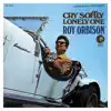 Cry Softly Lonely One (Remastered) album lyrics, reviews, download