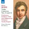 Rode: Violin Concertos Nos. 11 & 12 album lyrics, reviews, download