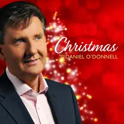 Christmas with Daniel (Live) [Audio Version] - Daniel O'donnell