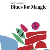 Blues for Maggie (feat. Federico Dannemann, Linley Marthe & Eric Harland) artwork