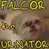 Falcor the Urinator album lyrics, reviews, download