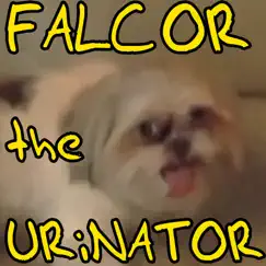Falcor the Urinator by Toby Turner & Tobuscus album reviews, ratings, credits