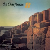 The Chieftains - The Wind That Shakes the Barley / The Reel With the Beryle