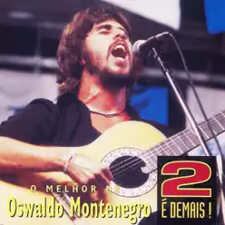 2 é demais! - Oswaldo Montenegro