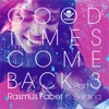 Good Times Come Back, Pt. 3 (feat. Beldina) [Remixes] - EP