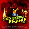 Roots Rocking Reggae Vol.1