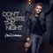 Don't Waste the Night artwork