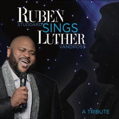 Ruben Sings Luther Vandross