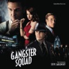 Gangster Squad (Original Motion Picture Score)