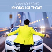 Khong Loi Thoat - EP artwork
