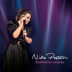 Realmente Volando (En Directo) - Niña Pastori