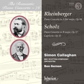 Rheinberger & Scholz: Piano Concertos artwork