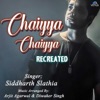 Chaiyya Chaiyya (Recreated)