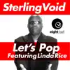 Stream & download Let’s Pop (feat. Linda Rice) - EP