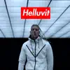 Helluvit - Single album lyrics, reviews, download