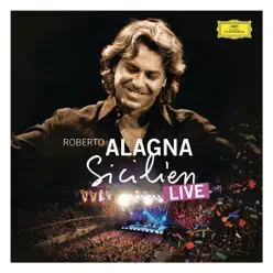 Sicilien (Live) - Roberto Alagna