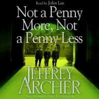 Jeffrey Archer - Not A Penny More, Not A Penny Less artwork