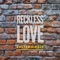 Reckless Love - Vibe Worship lyrics