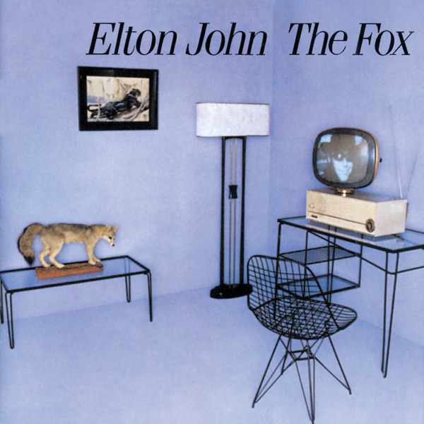 The Fox (Remastered) - Elton John